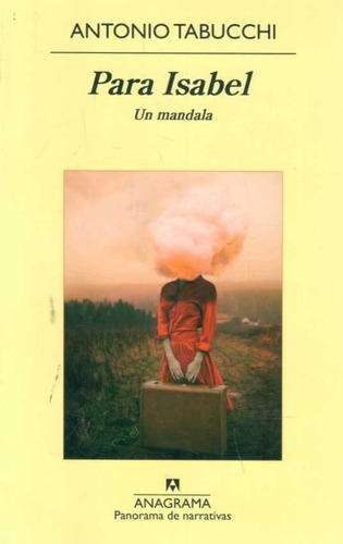 Para Isabel Un Mandala / Antonio Tabucchi (envíos)