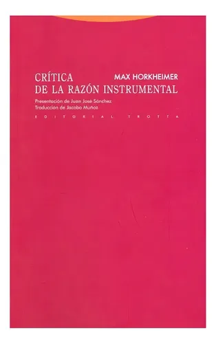 Crítica De La Razón Instrumental