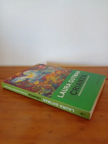 Libro Crianza Violencias Invisibles Adicciones, Laura Gutman (Usado)