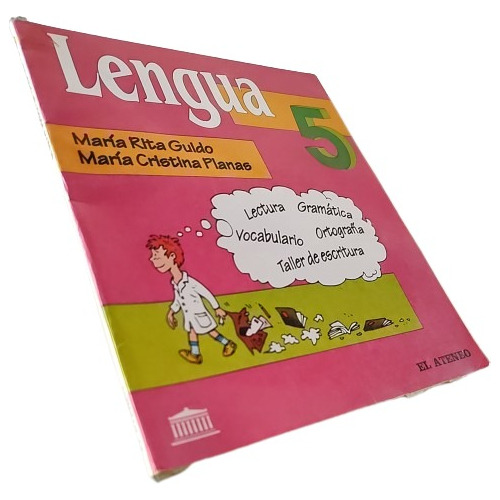 María Rita Guido, María Cristina Planas - Lengua