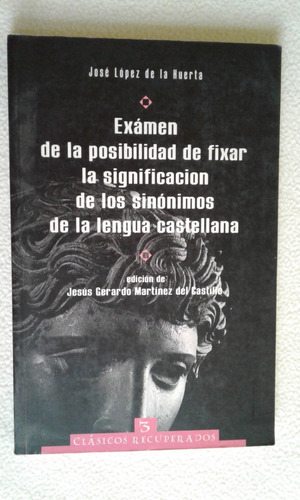 Examen De La Posibilidad De Fixar La Significacion Sinonimos (Usado)
