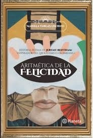 Libro Aritmética De La Felicidad: Historia Íntima De Jeremy