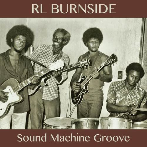 Lp Sound Machine Groove - R.l. Burnside