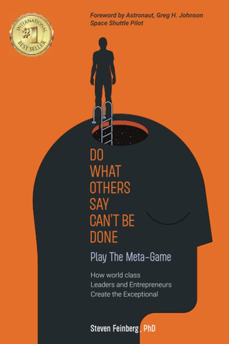 Libro: Do What Others Say Canøt Be Done: Play The Meta-game