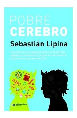 Libro Pobre Cerebro - Lipina Sebastián