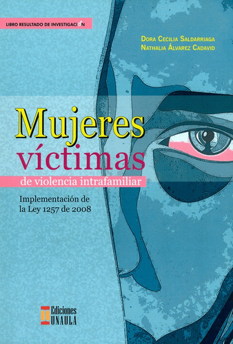 Mujeres Víctimas De Violencia Intrafamiliar Implementación D