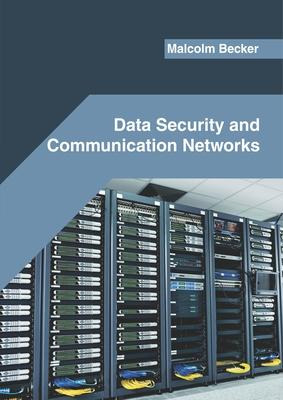 Libro Data Security And Communication Networks - Malcolm ...