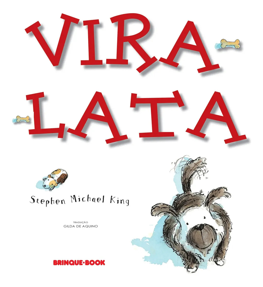 Vira-lata - King, Stephen Michael - Companhia das Letras - Capa Mole