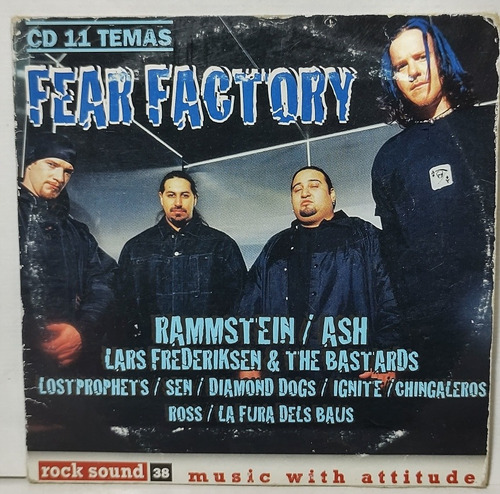 Fear Factory Rammstein Ash Lars F Prophets Sen D Diga Ross