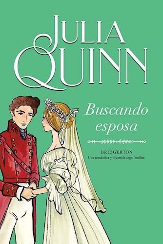 Libro Buscando Esposa  Bridgerton 8  - Quinn, Julia