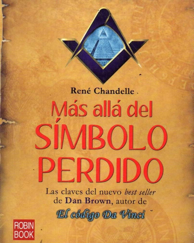 Mas Alla Del Simbolo Perdido Rene Chandelle 