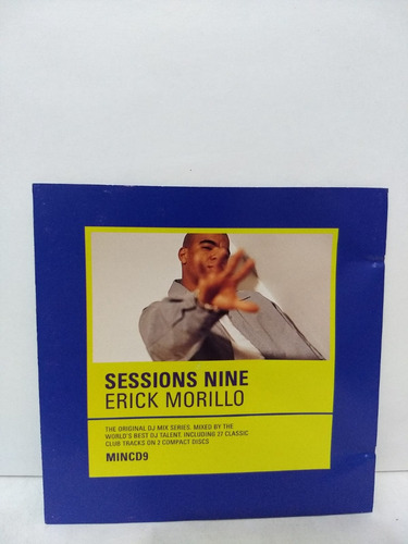 Erick Morillo  Sessions Nine - 2x Cd - Importado Uk