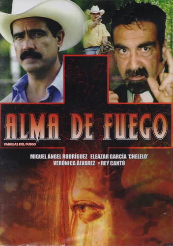 Alma De Fuego Eleazar Garcia Pelicula Dvd