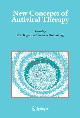 Libro New Concepts Of Antiviral Therapy - Elke Bogner