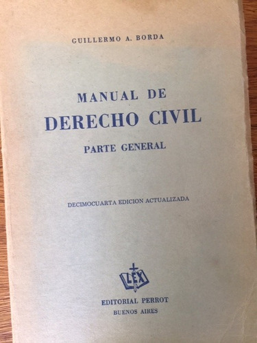 Manual De Derecho Civil - Dr. Borda