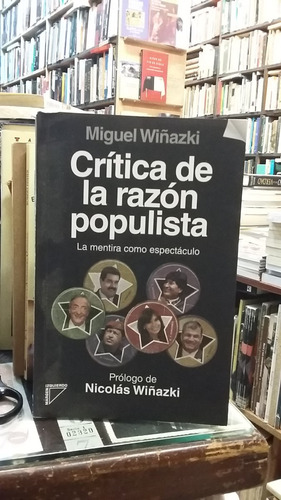 Critica De La Razon Populista M Wiñazki