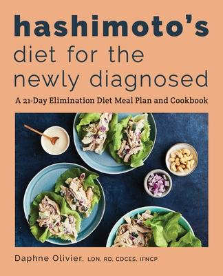 Libro Hashimoto's Diet For The Newly Diagnosed : A 21-day...