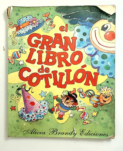 Gran Libro De Cotillon, El - Brandy, Alicia