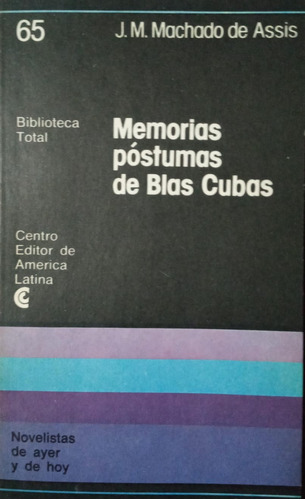 Memorias Póstumas De Blas Cubas - Machado De Assis