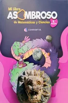 Comprar Mi Libro Asombroso Matemáticas Y Ciencias 5 Primaria, De Santillana. Pedagógico, Vol. Único. Editorial Santillana Asombro, Tapa Blanda, Edición 1 En Español, 2023