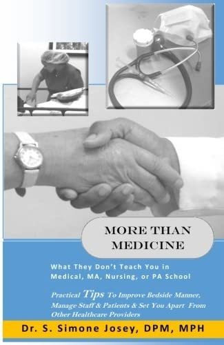 Libro: More Than Medicine: What They Donøt Teach You In Ma,