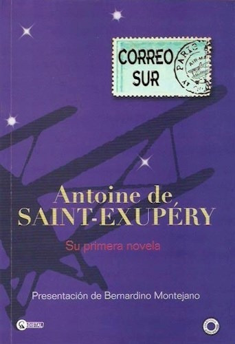 Correo Sur De Antoine Saint-exupery, De Antoine Saint-exupery. Editorial Distal En Español