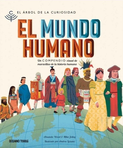 El Mundo Humano - El Arbol De La Curiosidad - Un Compendio V