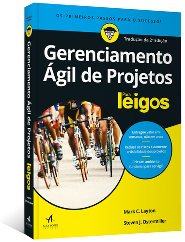 Gerenciamento ágil de projetos para leigos, de Layton, Mark C.. Série Para leigos Starling Alta Editora E Consultoria  Eireli, capa mole em português, 2019