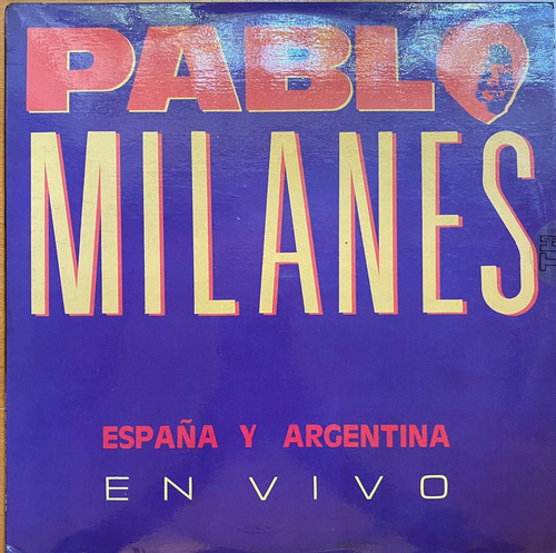 Disco Lp - Pablo Milanés / España Y Argentina En Vivo. Album
