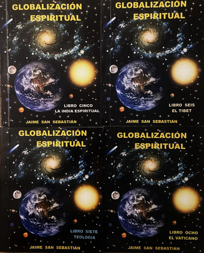 Pack Globalización Espiritual Vol 5 Al 8 Jaime San Sebastián