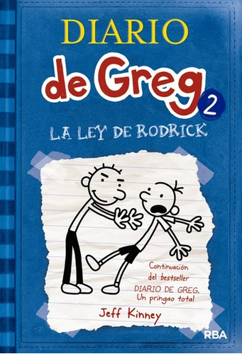 Diario De Greg 2 La Ley De Rodick.. - Jeff Kinney