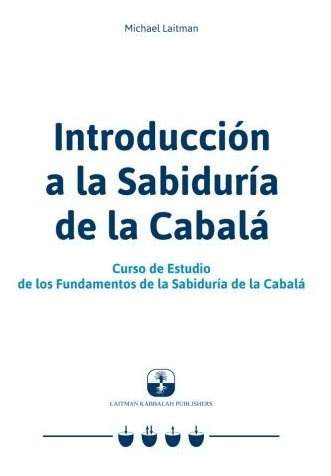Libro : Introduccion A La Sabiduria De La Cabala Curso De _c