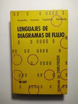 Comprar Lenguajes De Diagramas De Flujo , Forsythe , Keenan , Organi
