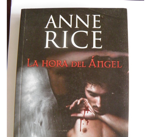 La Hora Del Ángel Anne Rice 