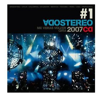 Soda Stereo - Me Veras Volver Gira 2007 Vol. 1 | Cd