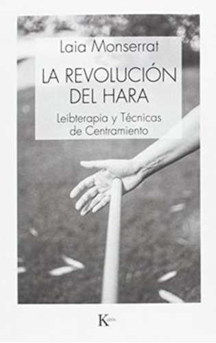 La Revolucion Del Hara