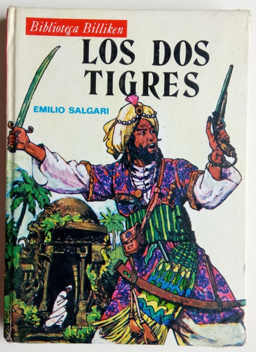 Los Dos Tigres Emilio Salgari Bca Billiken Novela Libro