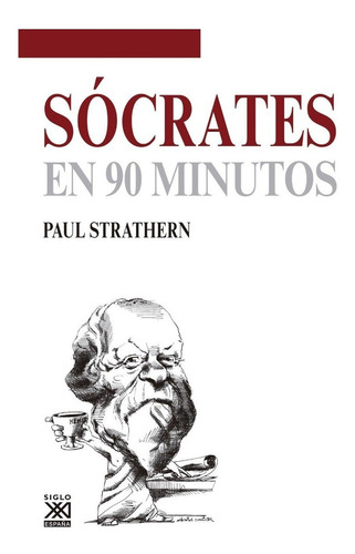 Socrates En 90 Minutos Siglo Xxi España