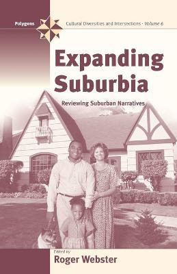 Libro Expanding Suburbia : Reviewing Suburban Narratives ...