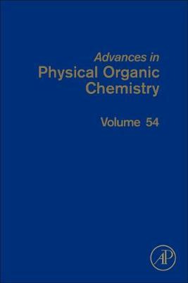 Libro Advances In Physical Organic Chemistry: Volume 54 -...