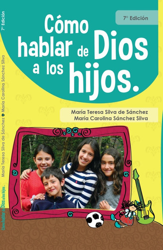 Libro Cómo Hablar De Dios A Los Hijos