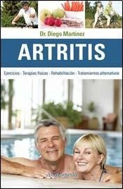 Artritis Ejercicios Terapias Fisicas Rehabilitacion - Marti