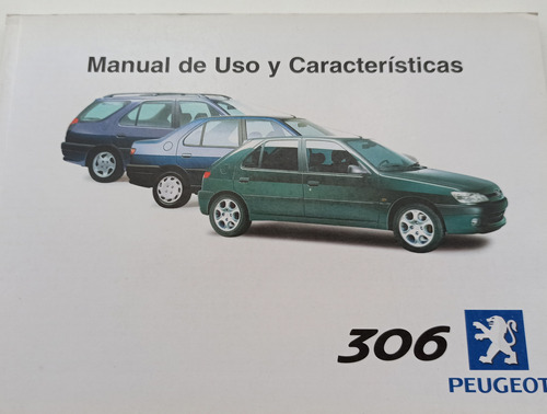Manual 100% Original De Uso: Peugeot 306 2000/01 Flamante