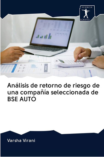 Libro: Análisis De Retorno De Riesgo De Una Compañía De Base