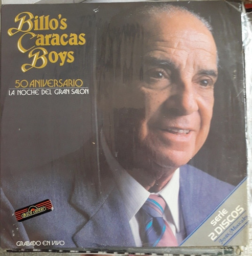 Lp Billos Caracas Boys 50 Aniversario Grabado En Vivo .