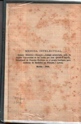 Merida Intelectual  Ensayo Historico Literario 1926