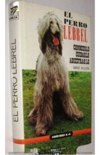 El Perro Lebrel