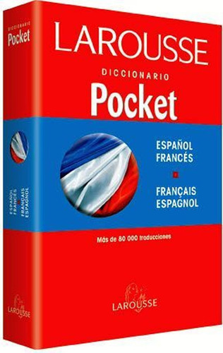 Diccionario Español Frances - Francais Espa Larousse  Pocket