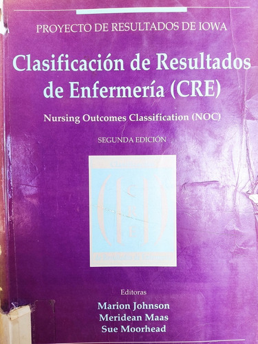 Libro Clasificacion De Resultados Enfermeria Johnson 173a2 (Usado)