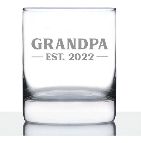 Grandpa Est 2022 - New Grandfather Whiskey Rocks Glass Gift